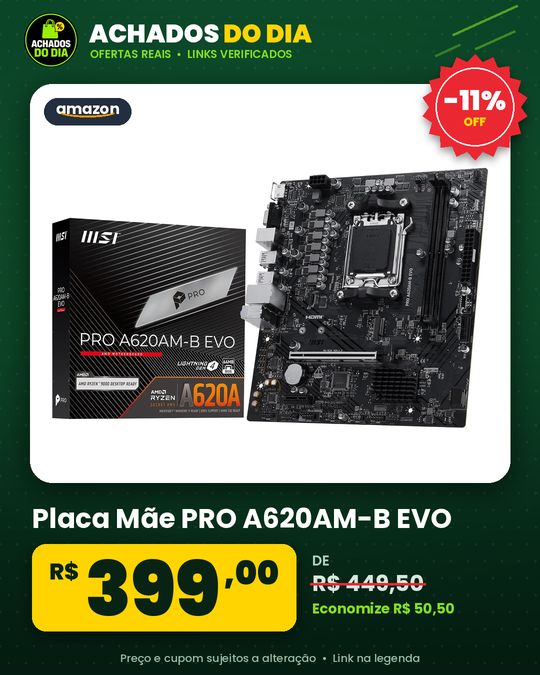 Placa Mãe PRO A620AM-B EVO