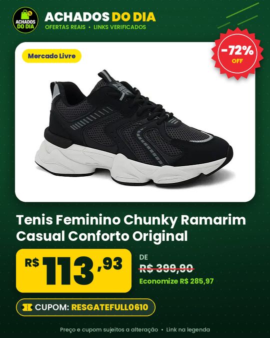 Tenis Feminino Chunky Ramarim Casual Conforto Original