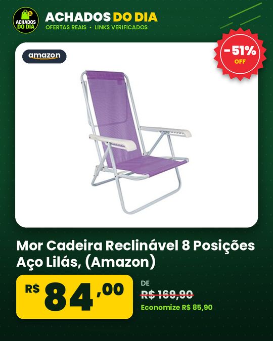 Mor - Cadeira Reclinável 8 Posições Aço Lilás - (Amazon)