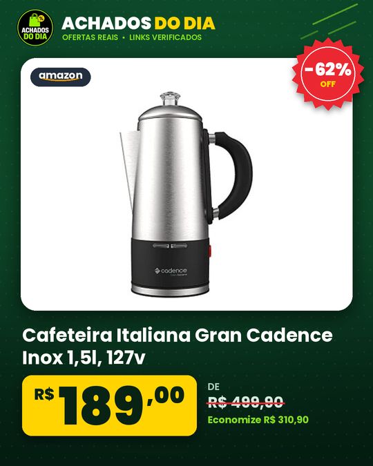 Cafeteira Italiana Gran Cadence Inox 1,5l - 127v