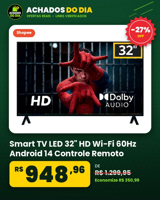 Smart TV LED 32" HD Wi-Fi 60Hz Android 14 Controle Remoto