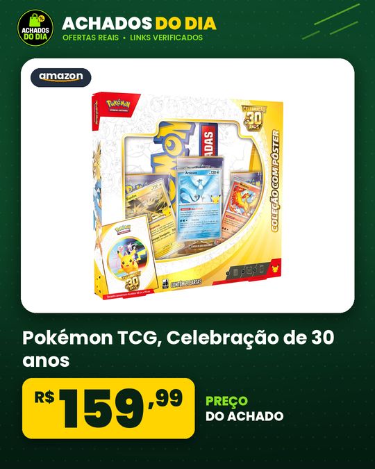 Pokémon TCG, Celebração de 30 anos – Box Pokémon Coleção com Pôster