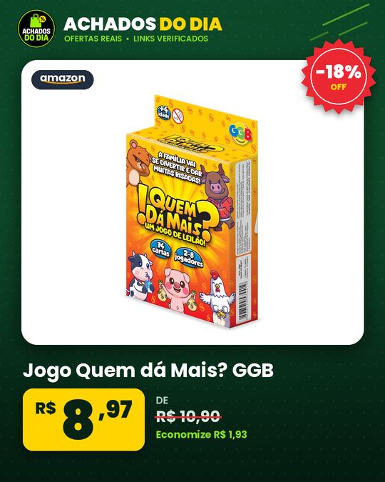 Jogo Quem dá Mais? GGB