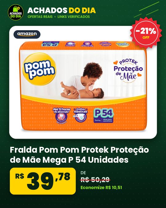 Fralda Pom Pom Protek Proteção de Mãe Mega P 54 Unidades