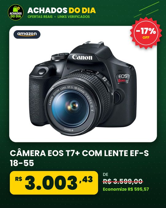 CÂMERA EOS T7+ COM LENTE EF-S 18-55