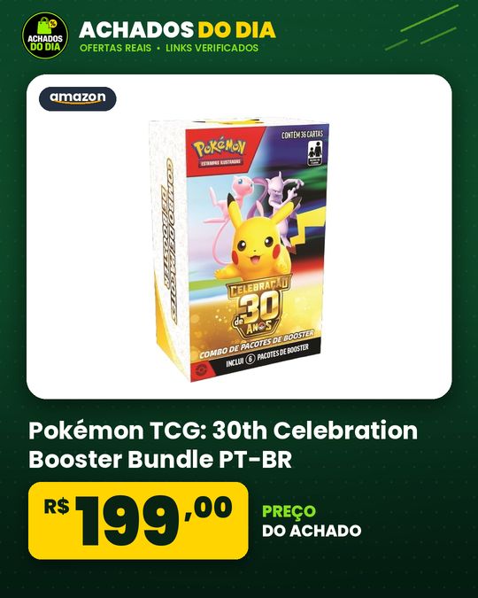 Pokémon TCG: 30th Celebration Booster Bundle PT-BR
