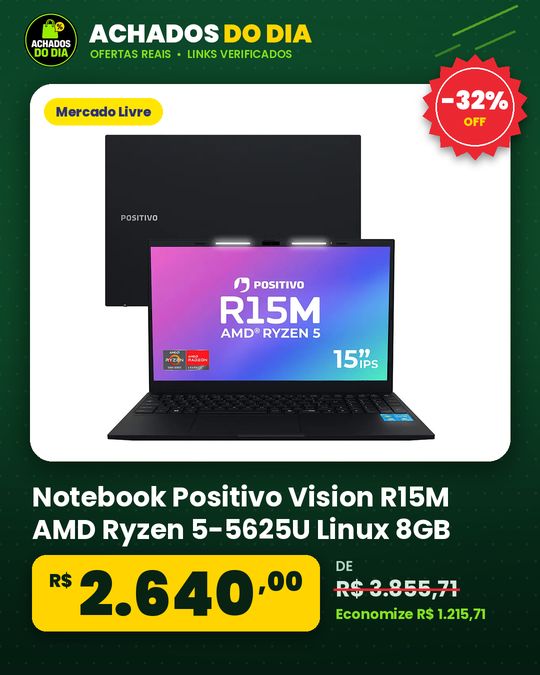 Notebook Positivo Vision R15M AMD Ryzen 5-5625U Linux 8GB RAM 256GB SSD Wi-Fi 6 Tela 15 Full HD IPS Antirreflexo