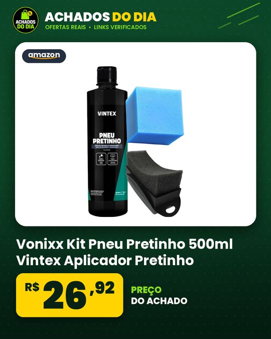 Vonixx Kit Pneu Pretinho 500ml Vintex Aplicador Pretinho Com Esponja Para Proteção E Brilho Intenso