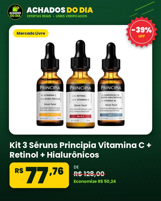 Kit 3 Séruns Principia Vitamina C + Retinol + Hialurônicos