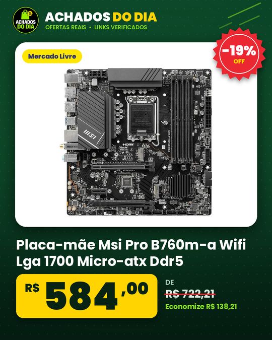 Placa-mãe Msi Pro B760m-a Wifi Lga 1700 Micro-atx Ddr5