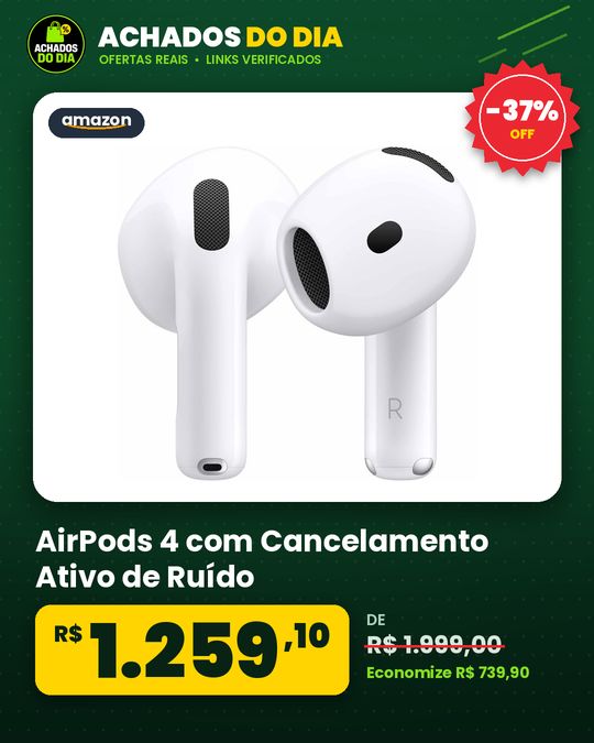 AirPods 4 com Cancelamento Ativo de Ruído
