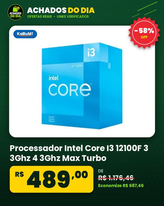 Processador Intel Core I3 12100F 3 3Ghz 4 3Ghz Max Turbo Cache 12 MB 4 Nucleos 8 Threads Lga 1700 Sem Video