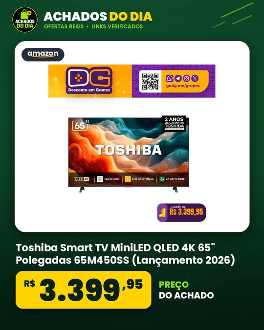 Toshiba Smart TV MiniLED QLED 4K 65" Polegadas 65M450SS (Lançamento 2026)