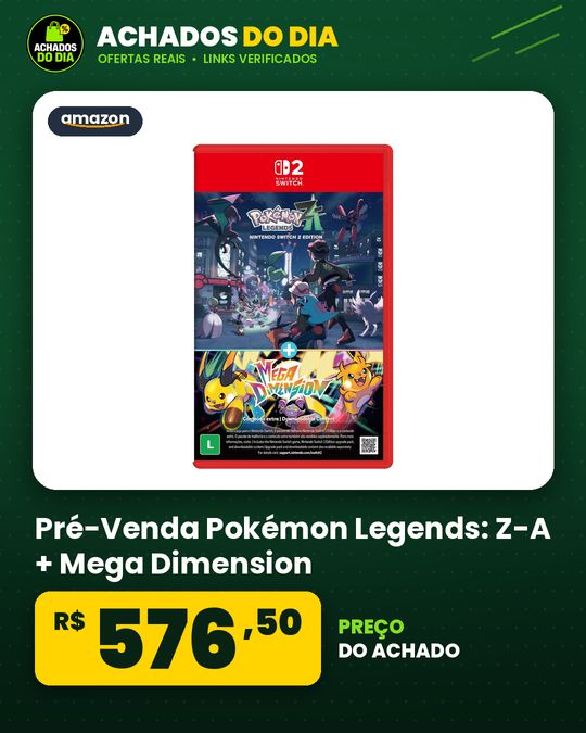 Pré-Venda Pokémon Legends: Z-A + Mega Dimension – Nintendo Switch 2