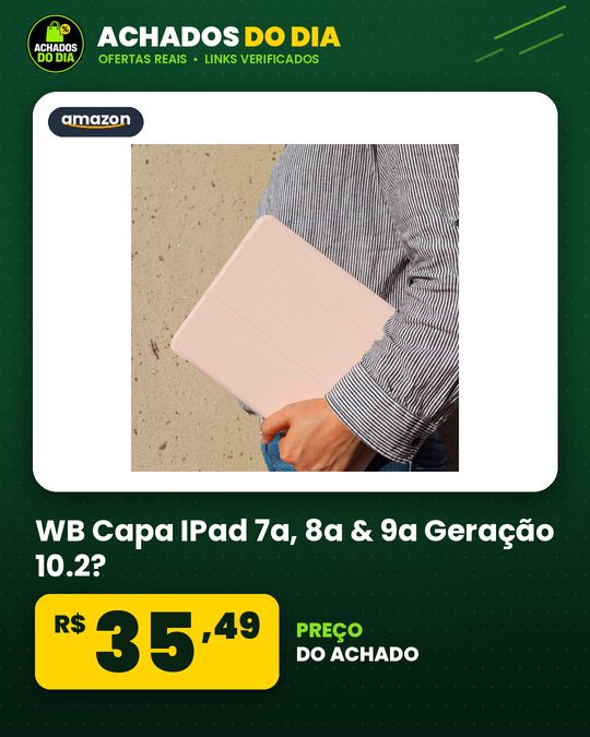 WB Capa IPad 7a, 8a & 9a Geração 10.2?