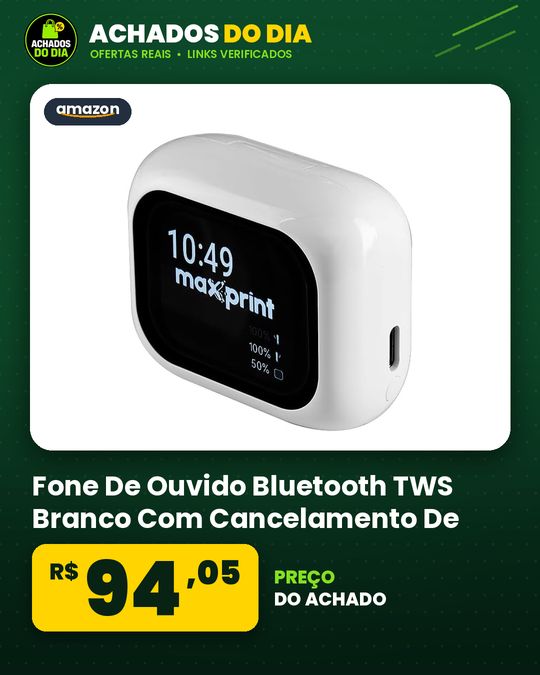 Fone De Ouvido Bluetooth TWS Branco Com Cancelamento De Ruído ANC E Display Touch – Maxprint FBT3002