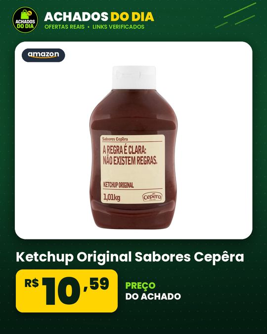 Ketchup Original Sabores Cepêra